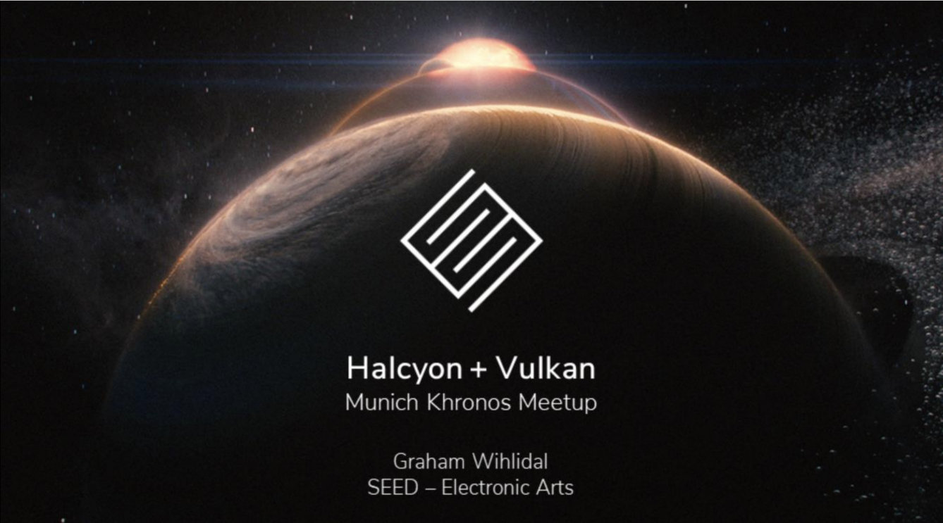 Halcyon + Vulkan